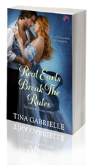 Real Earls Break the Rules -- Tina Gabrielle